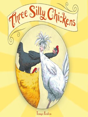 cover image of Three Silly Chickens